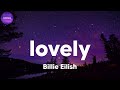 Billie Eilish - lovely (lyrics)