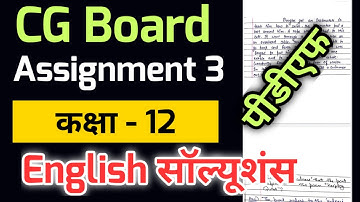 CG Board 12th English october Assignment- 3 I class 12 english assignment 3 I assignment 12th class