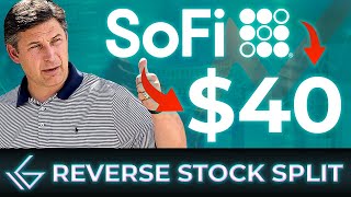 SOFI STOCK REVERSE SPLIT.. MAKE OR BREAK! [PROS VS MAJOR CONS]