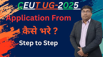 "CUET UG 2025 Application Form: Step-by-Step Fill Up Guide + Documents Checklist!"