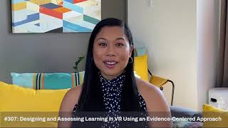 DevLearn Session Trailer: Designing & Assessing Learning in VR Using an Evidence-Centered Approach