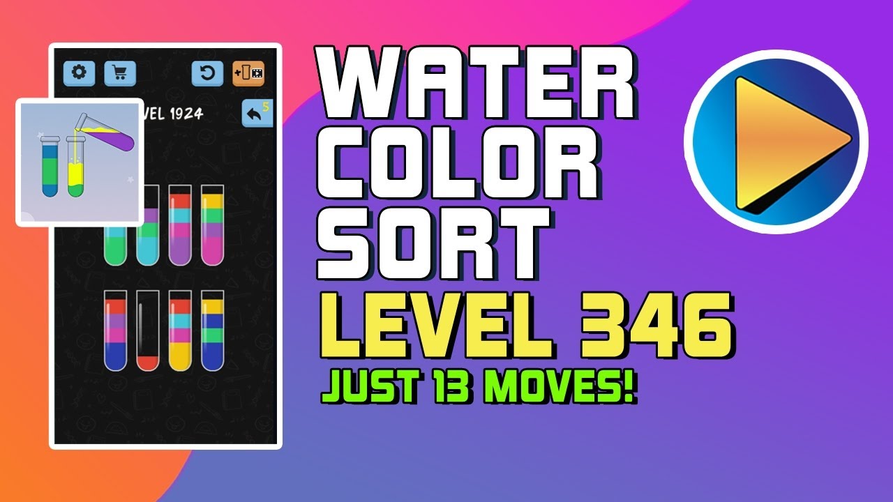Water Color Sort Level 346 Walkthrough [13 Moves!] - YouTube