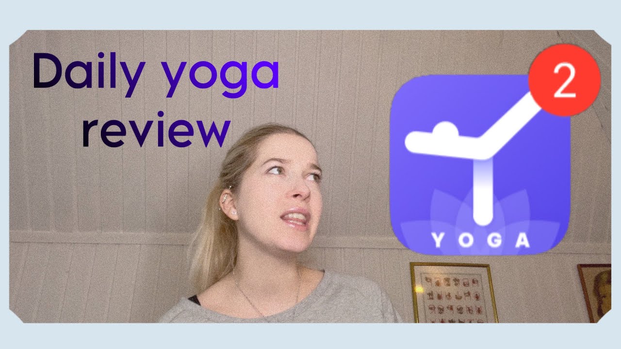 Daily Yoga App Review Is It Any Good Angel Sat Nam YouTube daily-yoga-app-review-is-it-any-good-angel-sat-nam-youtube