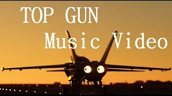 TOP GUN - DANGER ZONE (Music Video) TOP GUN - DANGER ZONE (Music Video)