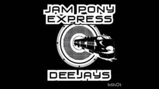 Pull Over...... Jam Pony Express DJs