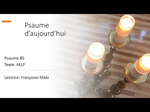 Psaume 85 - 6 octobre