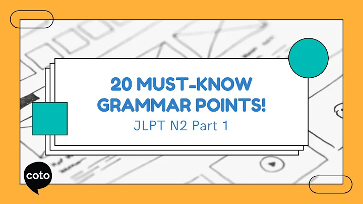 JLPT N2 grammar points part 1