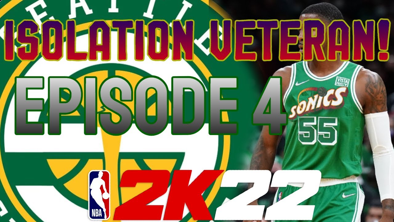 EP4 ISOLATION VETERAN! MyLEAGUE NBA 2K22 - YouTube
