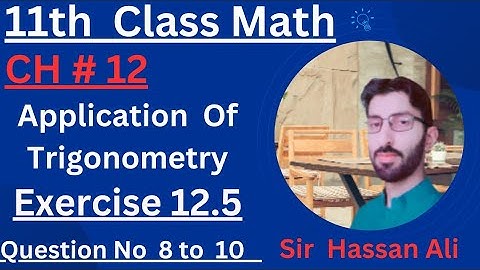 F.sc Math Part 1-Chapter 12 || Exercise 12.5 Question No 8 to 10 -11th Math