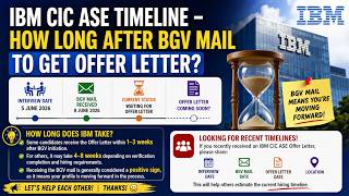 IBM CIC ASE Timeline – How Long After Exam to Interview To Results To BGV Mail to Get Offer Letter?
