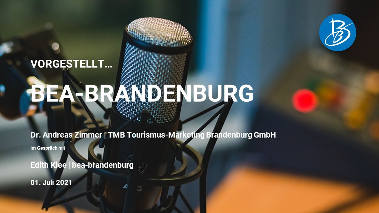 VORGESTELLT... bea-Brandenburg als betriebliche Begleitagentur für Beschäftigung von Geflüchteten.