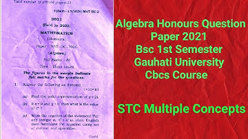 Algebra Honours Question paper 2021 l Maths Honours Paper l Bsc 1st Semester l Gauhati University l