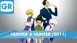 GR Anime Review: Hunter x Hunter (2011)(, 2015-12-12T20:08:31.000Z)