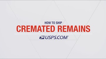How to Package and Ship Cremated Remains with USPS®