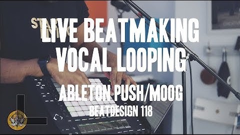 Ableton Push Live Beatmaking and Vocal Looping Improv. By Thomas Piper
