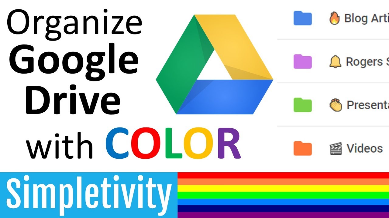 Organize Google Drive With Colors And Icons