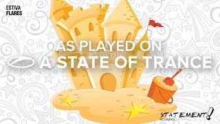 Estiva - Flares [A State Of Trance 786]