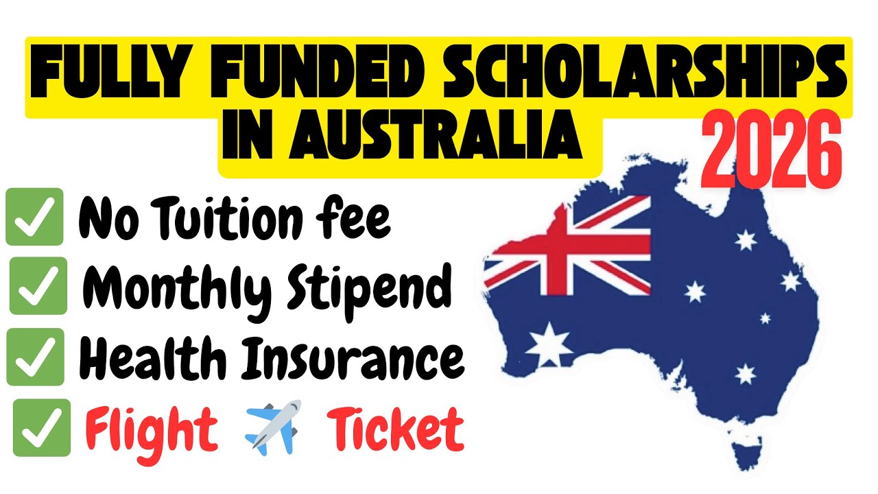 FULLY FUNDED SCHOLARSHIP IN AUSTRALIA FOR INTERNATIONAL STUDENTS 2026