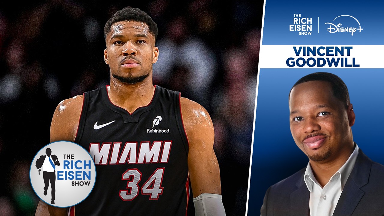 ESPN’s Vincent Goodwill: How Giannis to Heat Impacts NBA’s Eastern Conference | The Rich Eisen Show