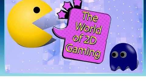 Action,10 grade, Unit 3: Virtual reality, 2D gaming