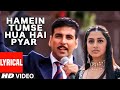 Lyrical: Hamein Tumse Hua Hai Pyar |Alka Y|Udit N|Anu Malik|Sameer|Akshay Kumar,Divya Khosla Kumar