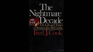 The Nightmare Decade: The Life and Times of Senator Joe McCarthy (1971)