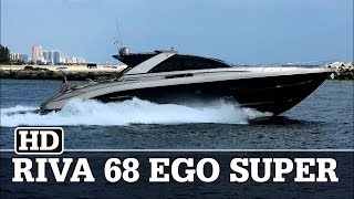 Riva 68 Ego Super | CHOP CHOP