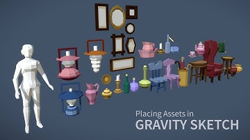 Placing Assets in Gravity Sketch