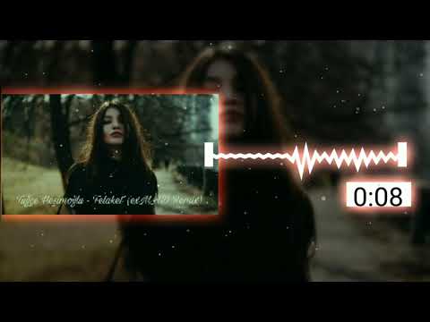 Tuğçe Haşimoğlu - Felaket ( Remix)