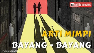 Arti Mimpi Melihat Bayang Bayang di Air