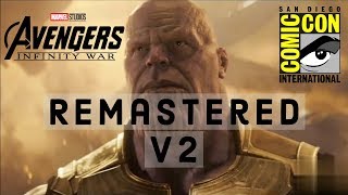 Infinity War SDCC 2017 Trailer [Remastered V2]