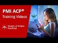 PMI ACP Training Video 2024 - Ultimate Guide