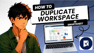 How to Duplicate an Entire Workspace in Smartsheet (Easy Guide)