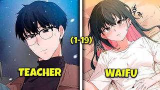 (1-19) She Was My Rich Student, Now She's Homeless & Lives With Me! 😱 - Manhwa Recap