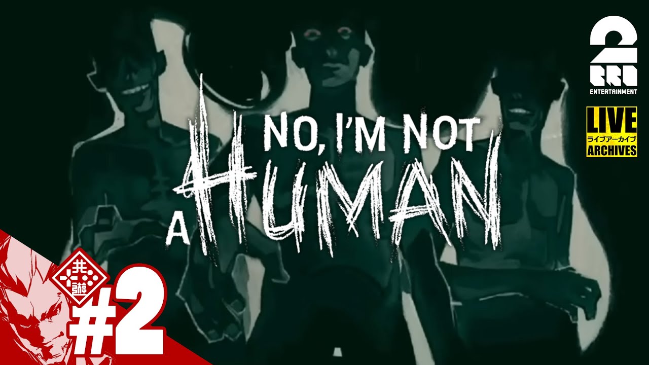 【あなたは"人間"ですか?】弟者の「No, I'm not a Human」【2BRO.】