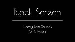 Heavy Rain and Thunder Sounds for Sleeping & Relaxation DARK SCREEN | Black Screen Rain Sounds