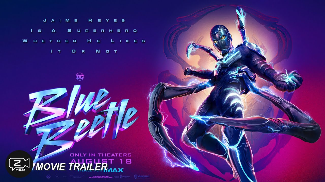 Blue Beetle Movie Trailer 2 (2023)_Release Date August 18 YouTube Blue Beetle Movie Trailer 2 (2023)_Release Date August 18 YouTube