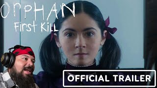 ORPHAN: FIRST KILL | Official Trailer Reaction