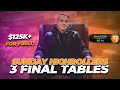 3 HIGHROLLER FINAL TABLES IN 1 SESSION | Bencb Puts on a Poker Clinic!