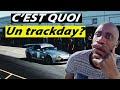 Questce quun trackday et comment se passe une journee