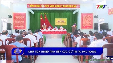 Chủ tịch HĐND tỉnh tiếp xúc cử tri tại Phú Vang