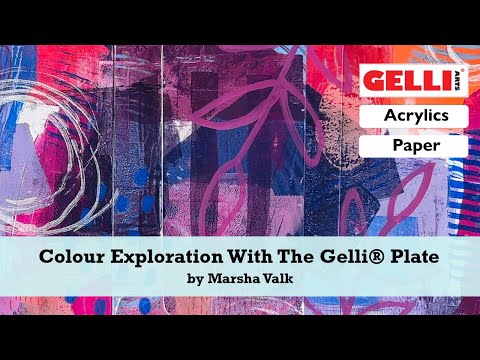 Colour Exploration With The Gelli Arts® Printing Plate by Marsha Valk