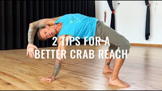 2 Tips for a Better Crab Reach