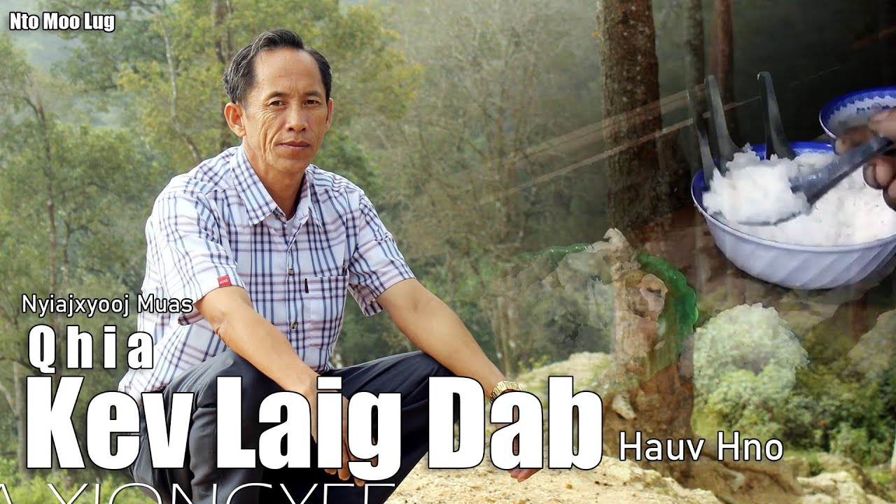 Qhia Kev Laig Dab - Nyiaj Xyooj Muas