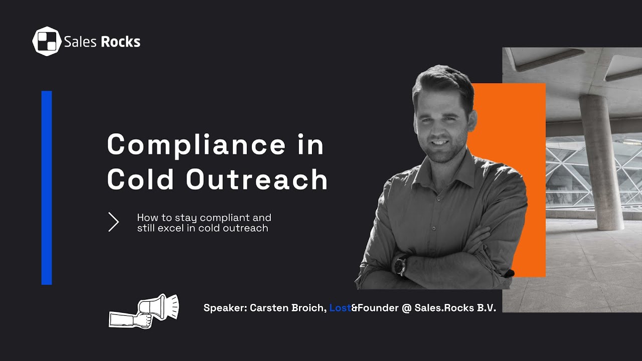 Compliance in Cold Outreach - Webinar 🔴 Sales.Rocks