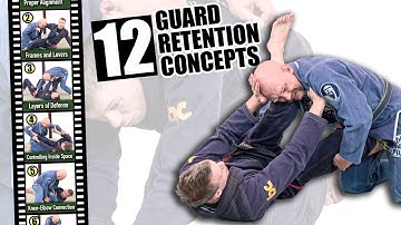 12 BJJ Guard Retention Concepts to Make Your Guard Much Harder to Pass