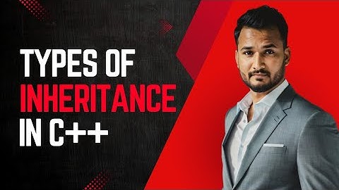 Lecture 20 | Types of Inheritance in C++ | OOP Explained by Mujahid Husnain | Beginner to Advanced