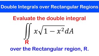 🟡16 - Double Integrals over Rectangular Regions | Examples 1 - 5