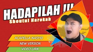 Acapella Nasyid | Hadapilah - Shouhar | Kang Ogi Voca | Cover