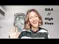 Q&amp;A // High Fives 1
